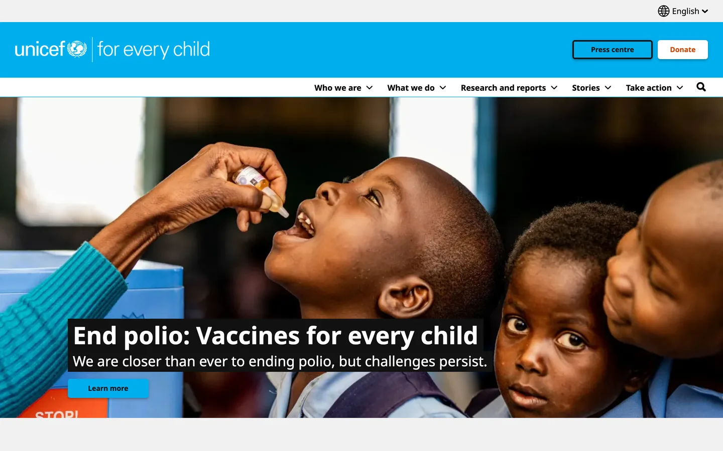 UNICEF homepage with a child receiving oral polio vaccine and the headline End polio: Vaccines for every child