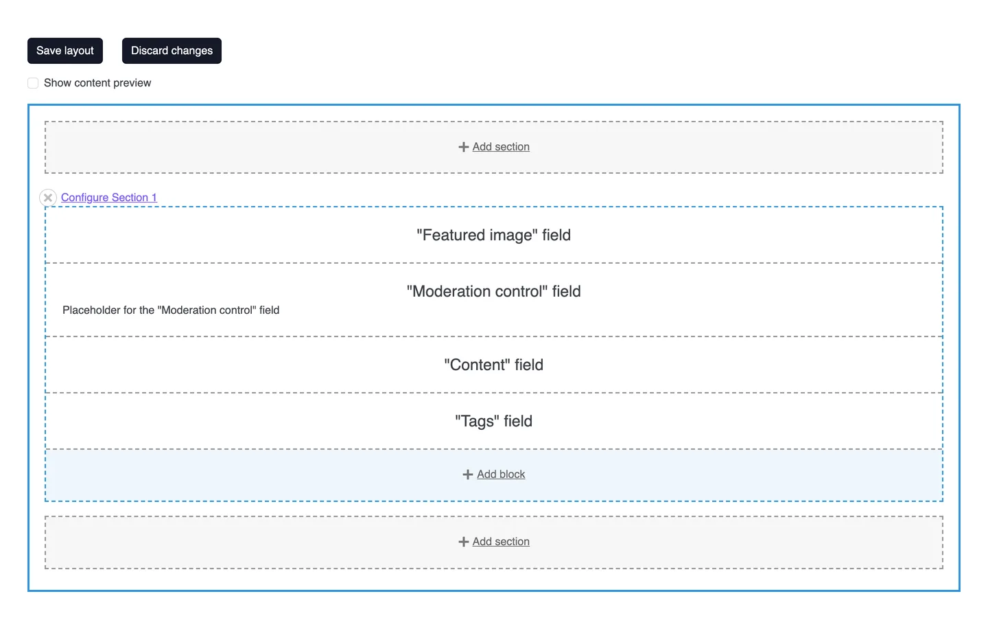 Layout Builder default layout with Save layout and Discard changes buttons and one section holding the Featured image, Moderation control, Content and Tags field blocks