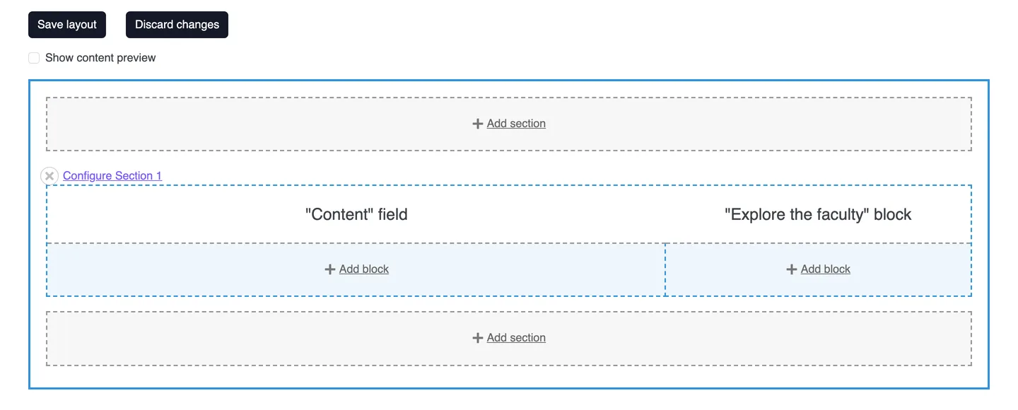 Layout Builder with one two-column section holding the Content field block on the left and the Explore the faculty block on the right