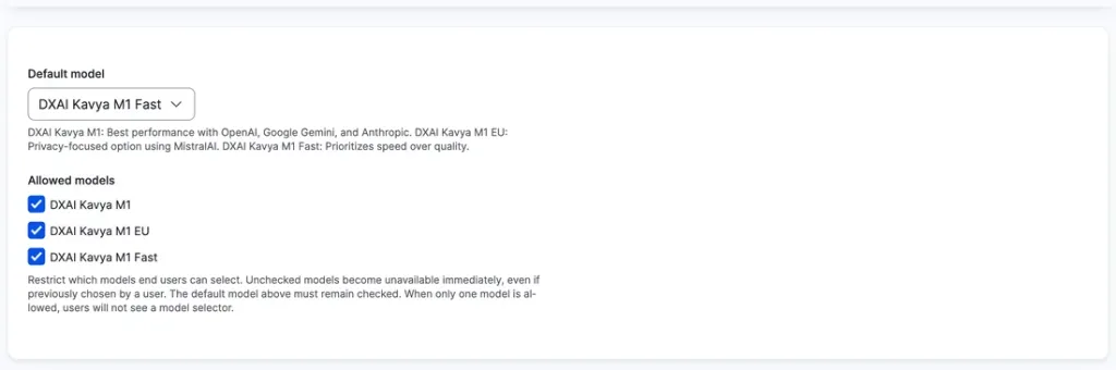 Model allow-list including DXAI Kavya M1 EU, the privacy-focused MistralAI option.